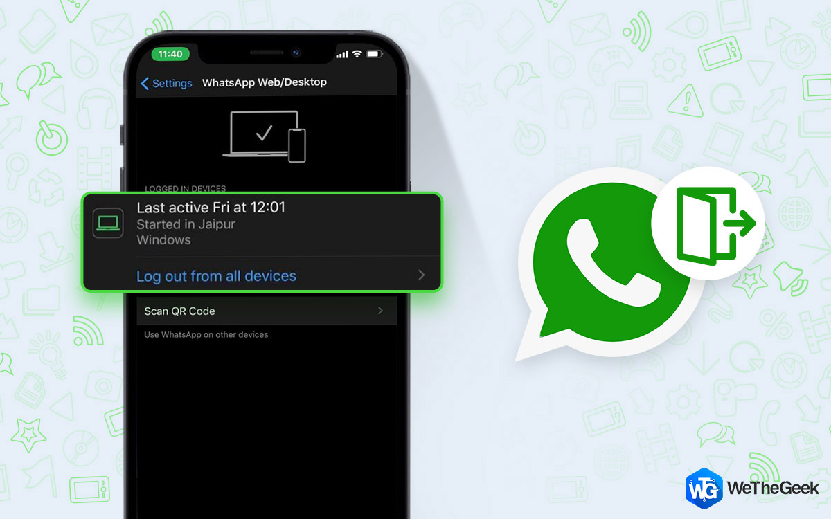 How to Logout of WhatsApp On Android, iPhone and WhatsApp Web